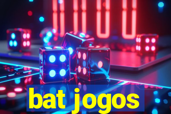 bat jogos